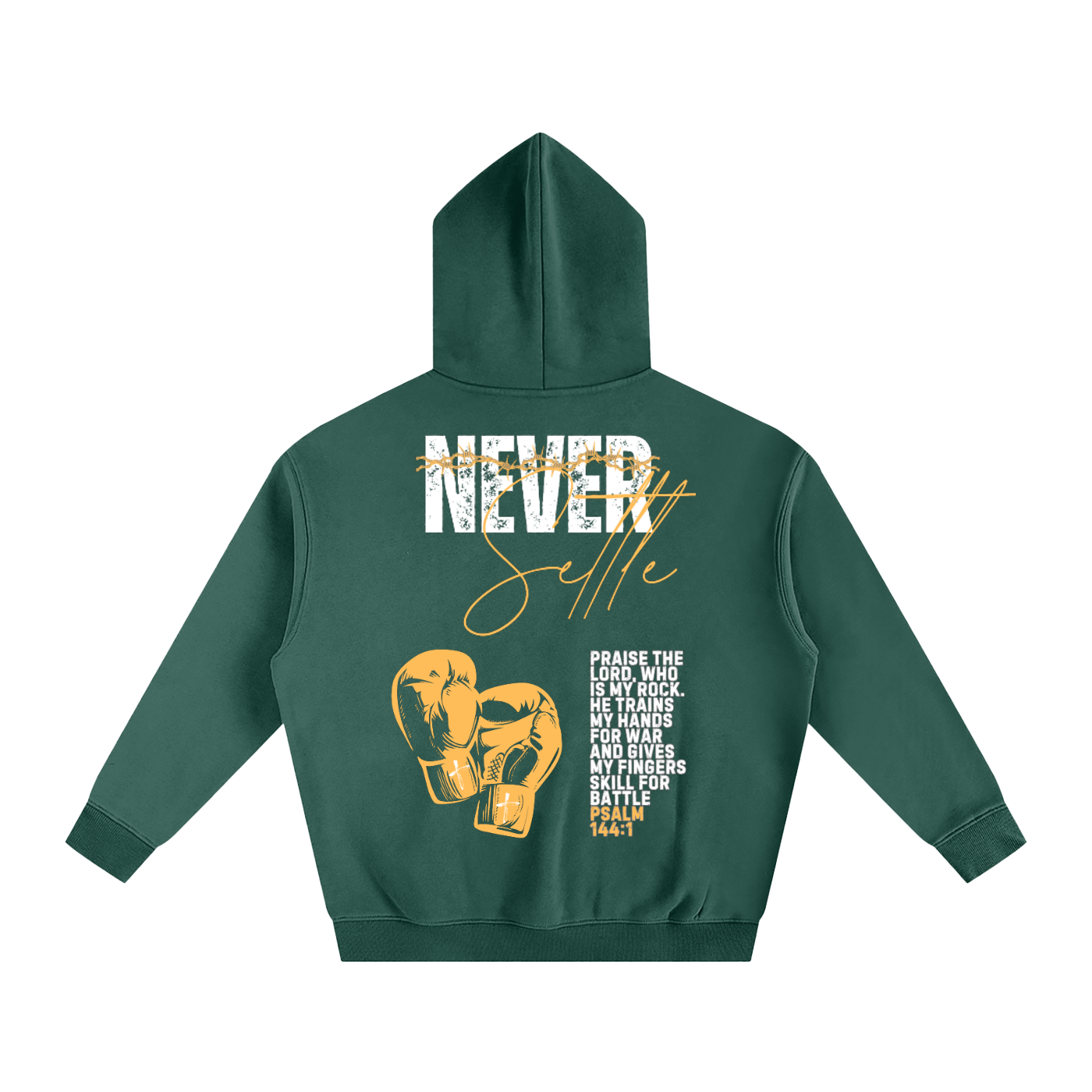 Never Settle | Psalm 144:1 Signature Oversized Hoodie