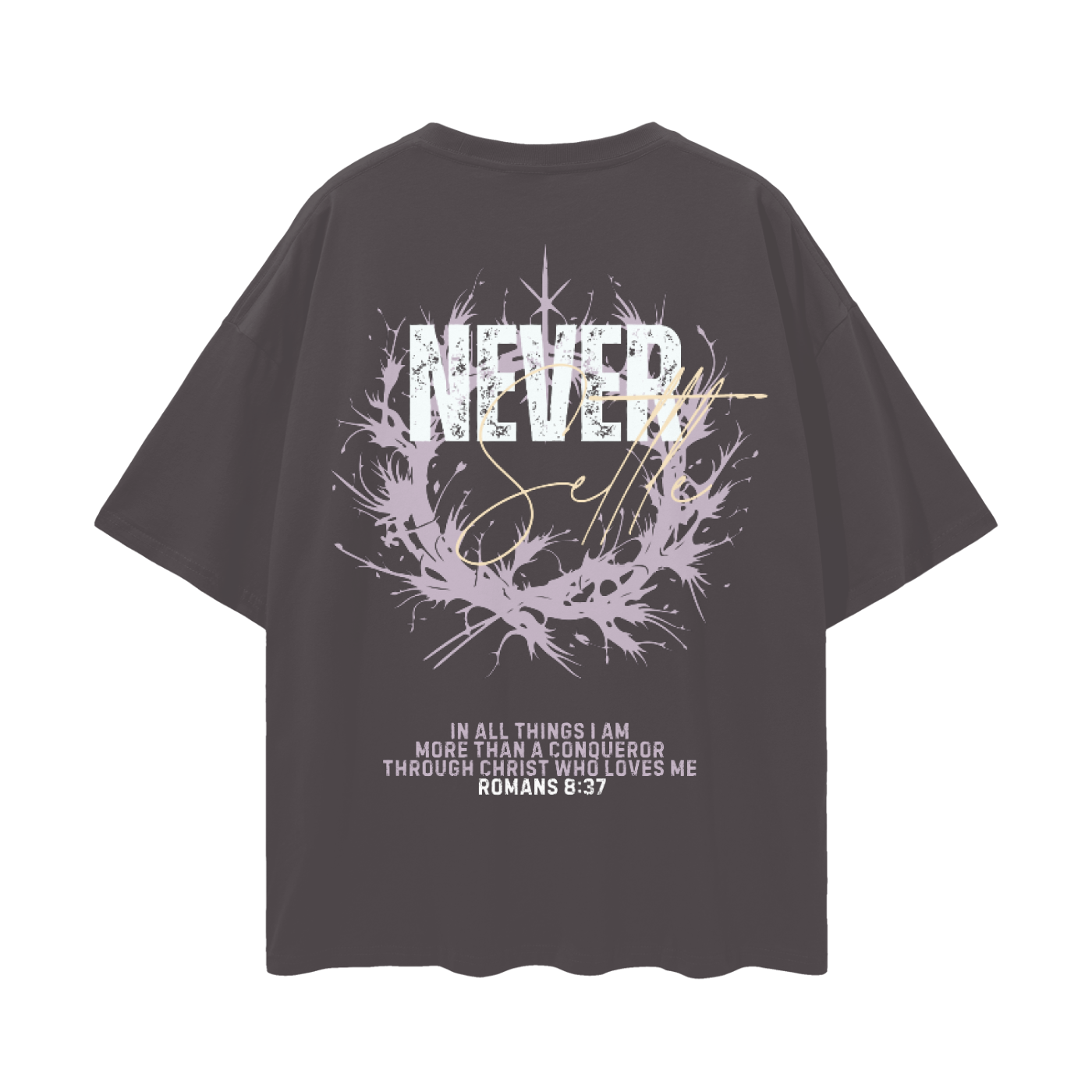 Never Settle | Romans 8:37 Premium Oversized Tee