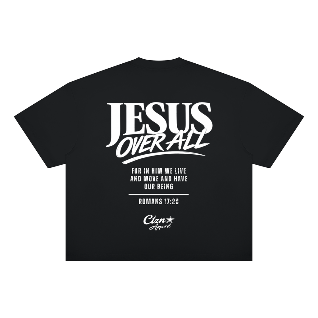 “Jesus Over All” Boxy Drop Shoulder T-Shirt